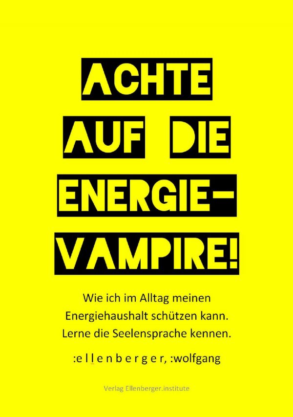 Achte auf die Energie-Vampire! Buch und ePUB | Watch out for the energy vampires! book and ePUB | 18 Sprachen / languages